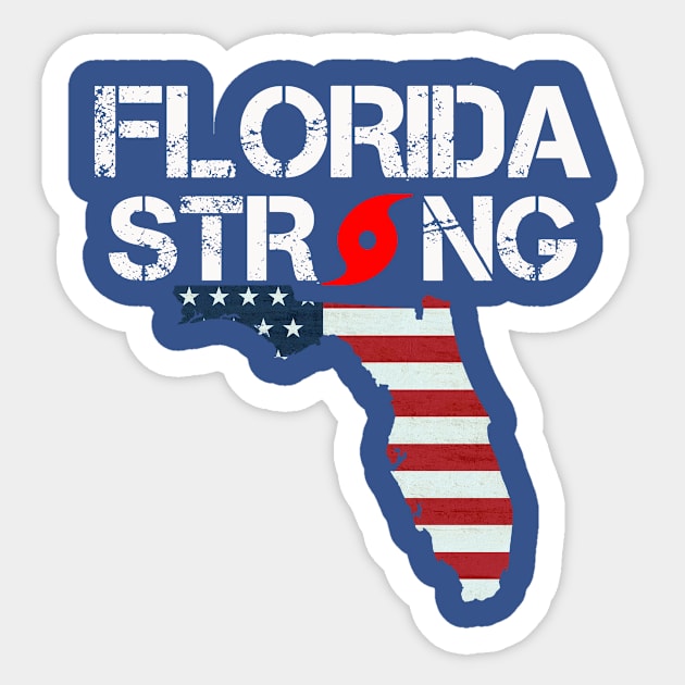 Florida Strong T-Shirt Sticker by felixflyer